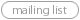 join the mailing list